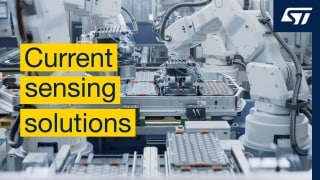 Discover ST current sensing solutions
