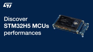 Boost secure, graphics‑rich designs with the new STM32H5Ex/Fx MCUs