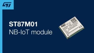 Meet ST87M01 - Industrial NB-IoT and positioning module