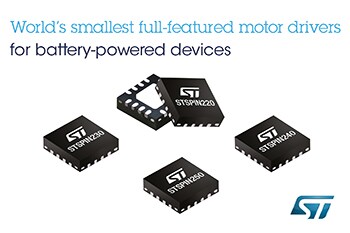 STMicroelectronics Reveals World’s Smallest Motor Drivers to Streamline Design and Boost Runtime of Battery-Powered Devices for the Internet of Things